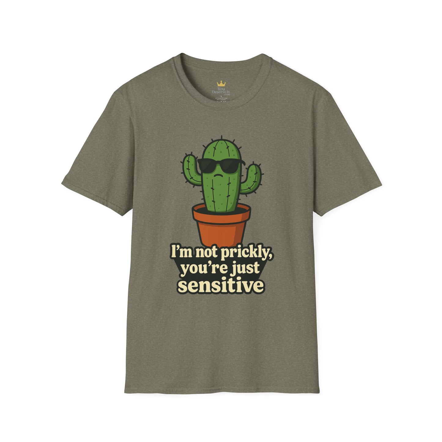 Not Prickly Cactus Tee | Funny Plant Lover Sarcastic T-Shirt
