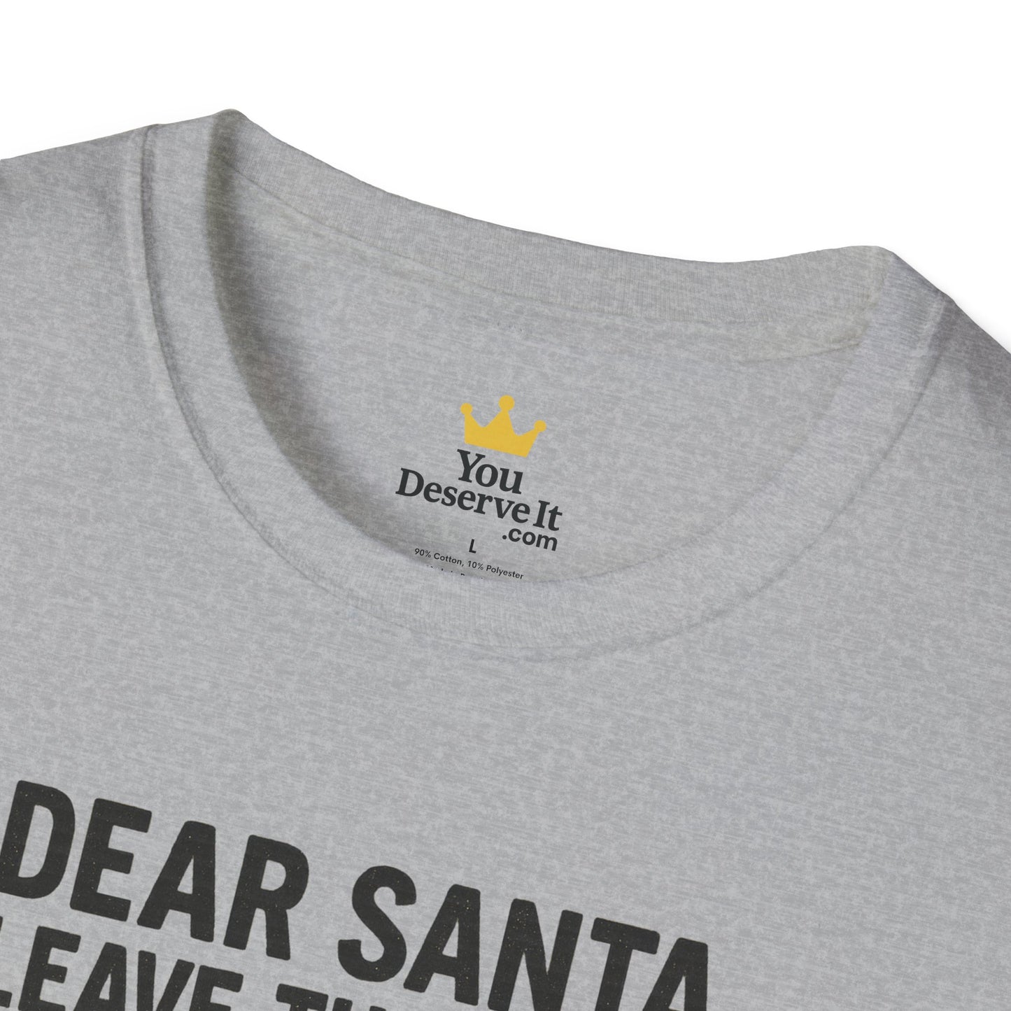 Dear Santa Leave the Gifts Shirt | Funny Christmas Pajama Tee | Sass & Snacks Holiday Graphic | Caffeine Cash Emotional Support T-Shirt