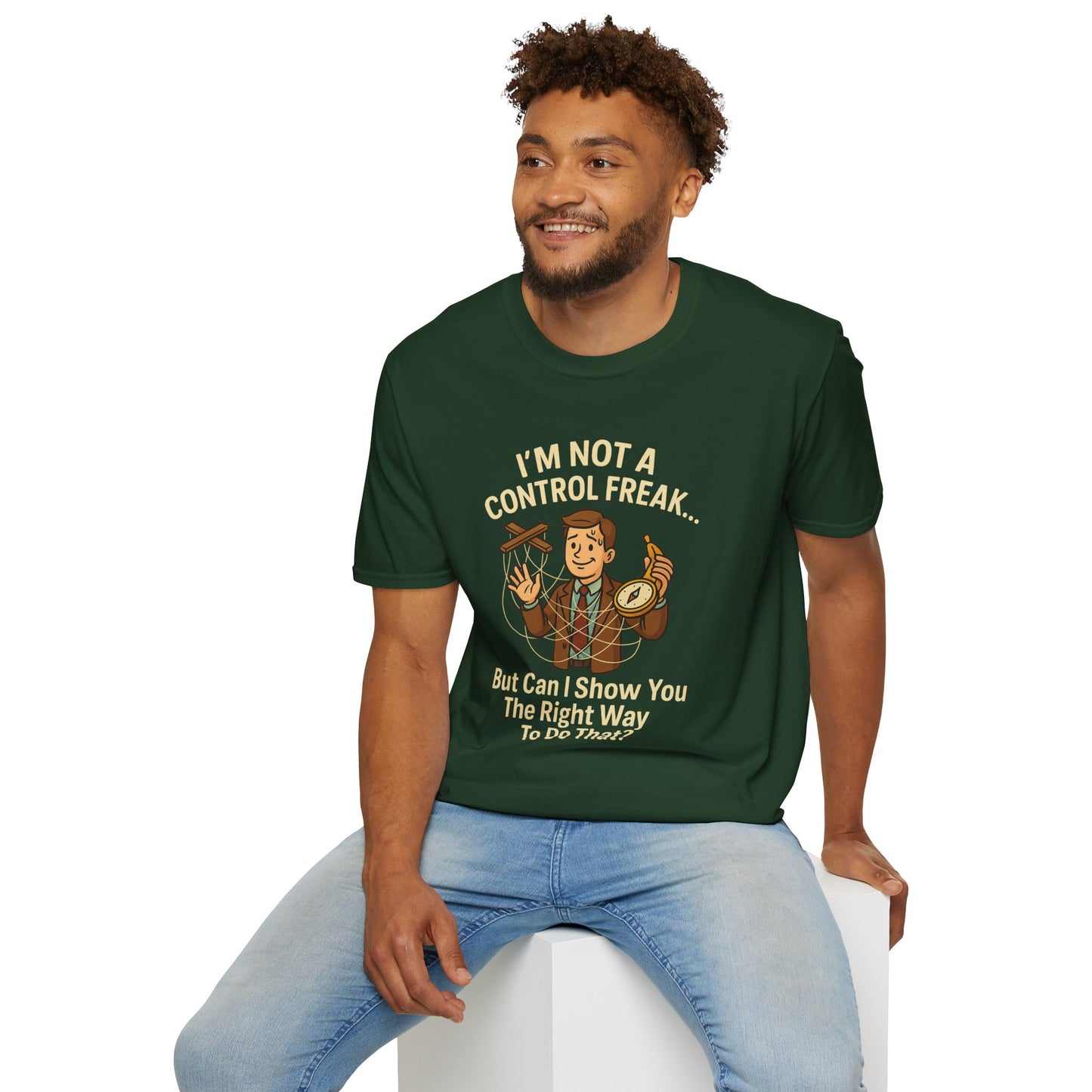 Funny Control Freak  “I’m Not A Control Freak… But Can I Show You The Right Way To Do That?” Unisex T-Shirt, Gift for Teachers, Quirky Humor Tee, Ideal for Birthdays, Casual Wear, Everyday Laughter