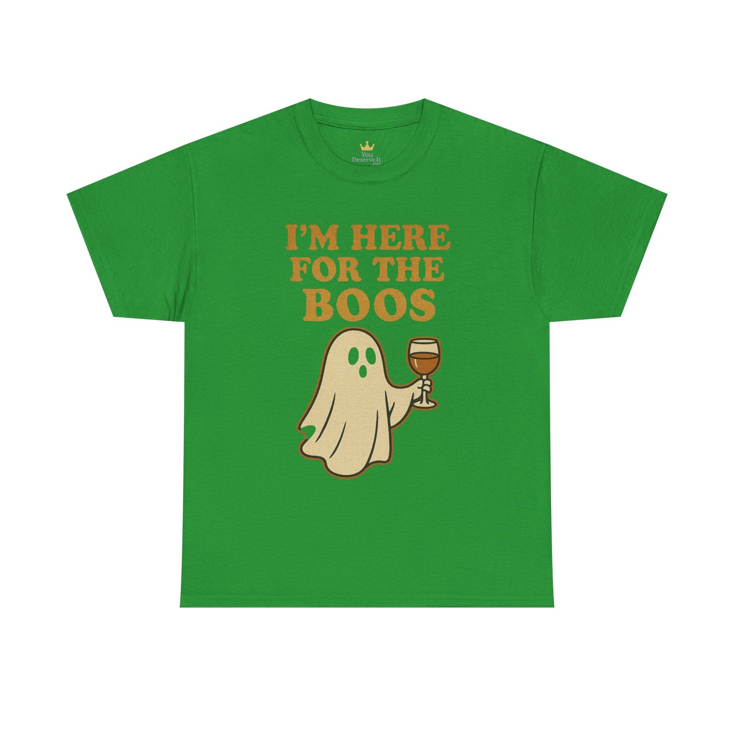 I'm Here for the Boos | Funny Halloween Wine Shirt
