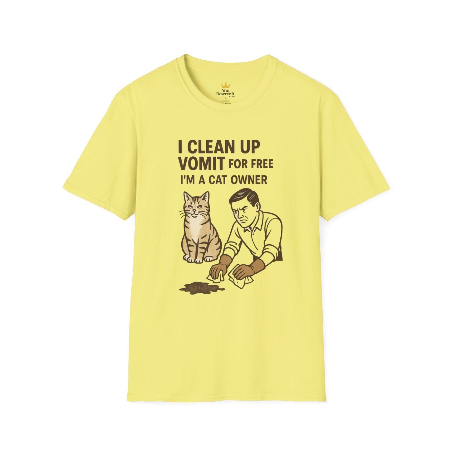 I Clean Up Vomit for Free Funny Cat Owner T-Shirt | Retro Pet Humor Tee