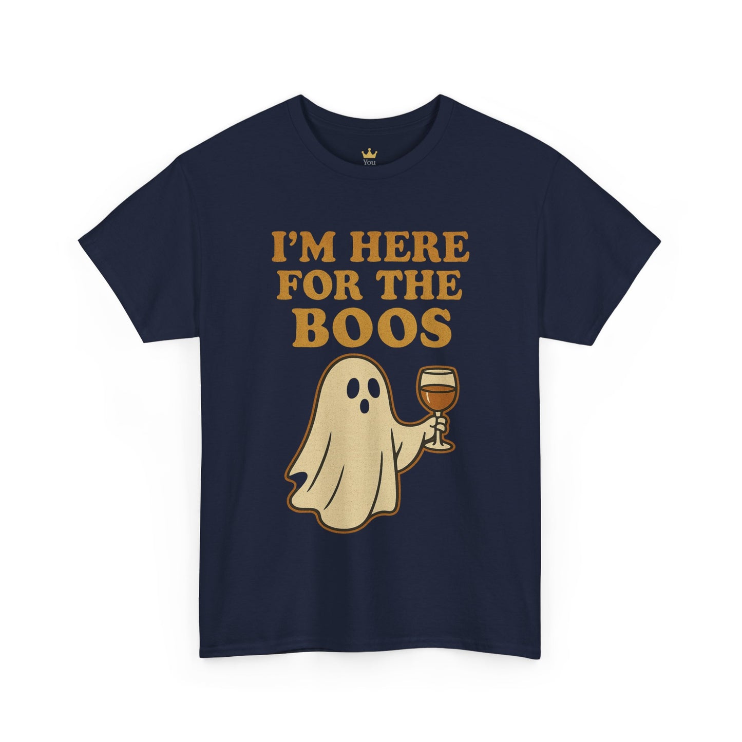 I'm Here for the Boos | Funny Halloween Wine Shirt