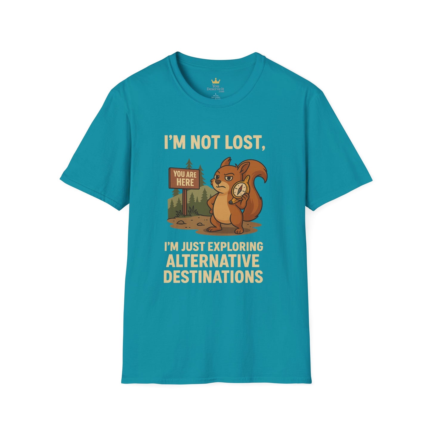 Funny Lost Squirrel T-Shirt | "I'm Not Lost, I'm Just Exploring Alternative Destinations", Adventure Shirt, Nature Lover Gift, Unisex Softstyle Apparel