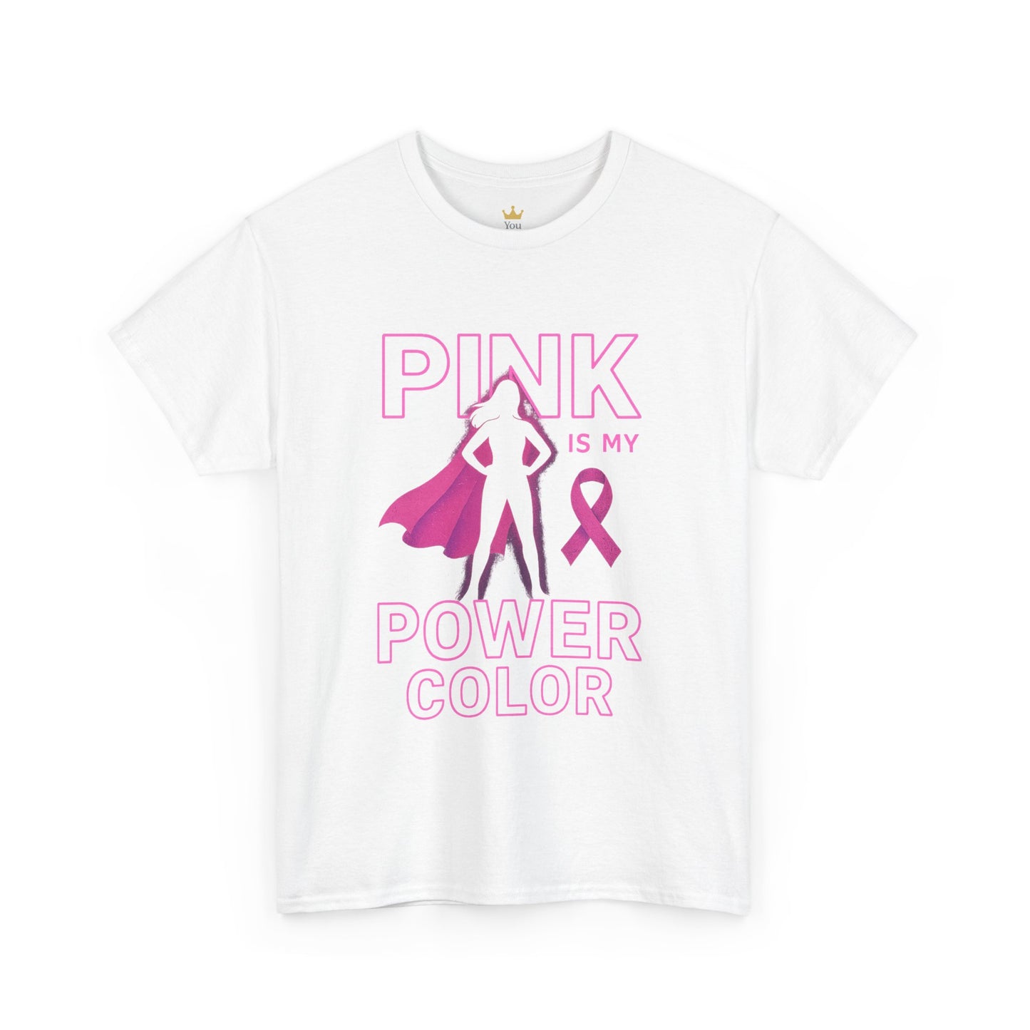 Pink Is My Power Color T-Shirt | Breast Cancer Awareness Superhero Shirt for Women
