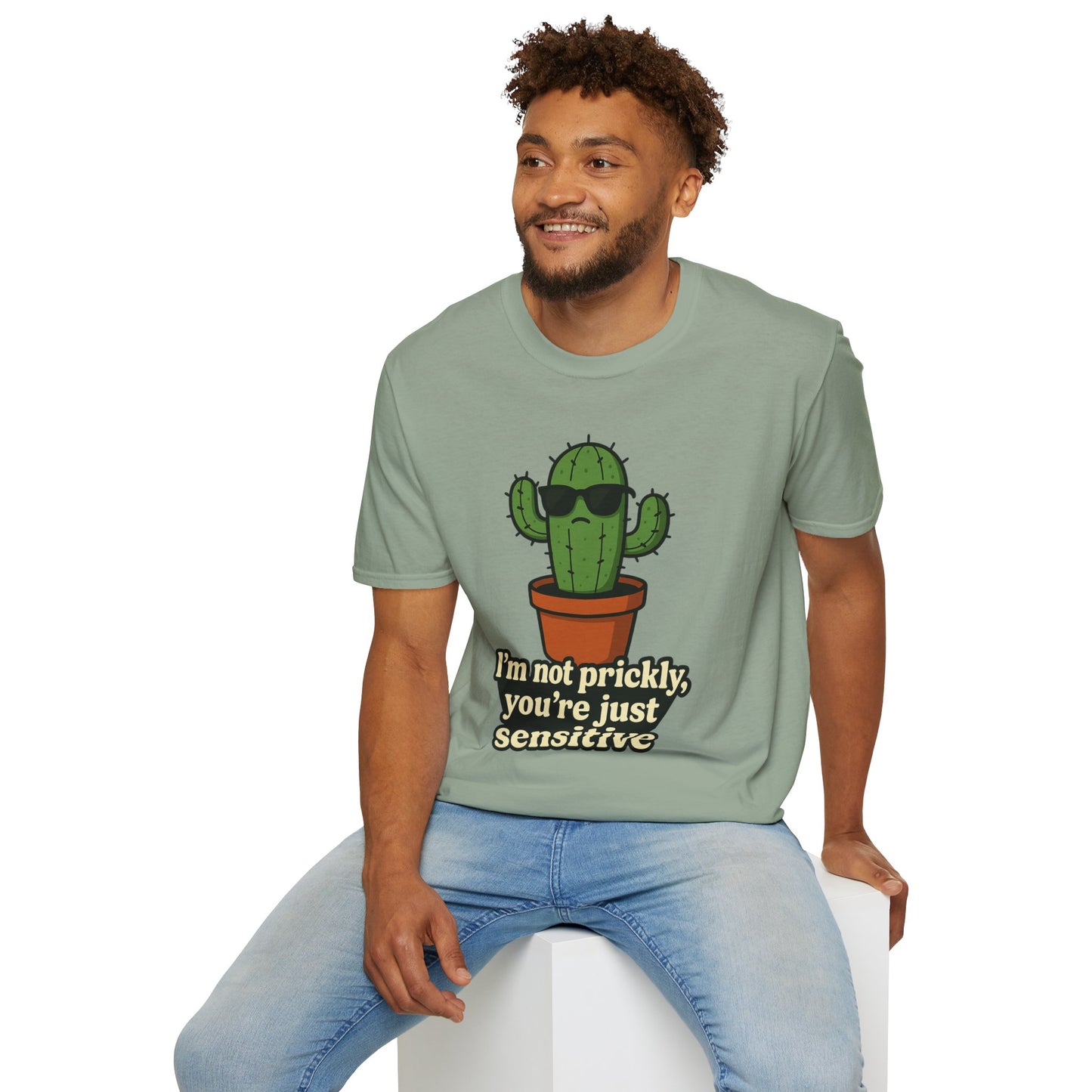 Not Prickly Cactus Tee | Funny Plant Lover Sarcastic T-Shirt