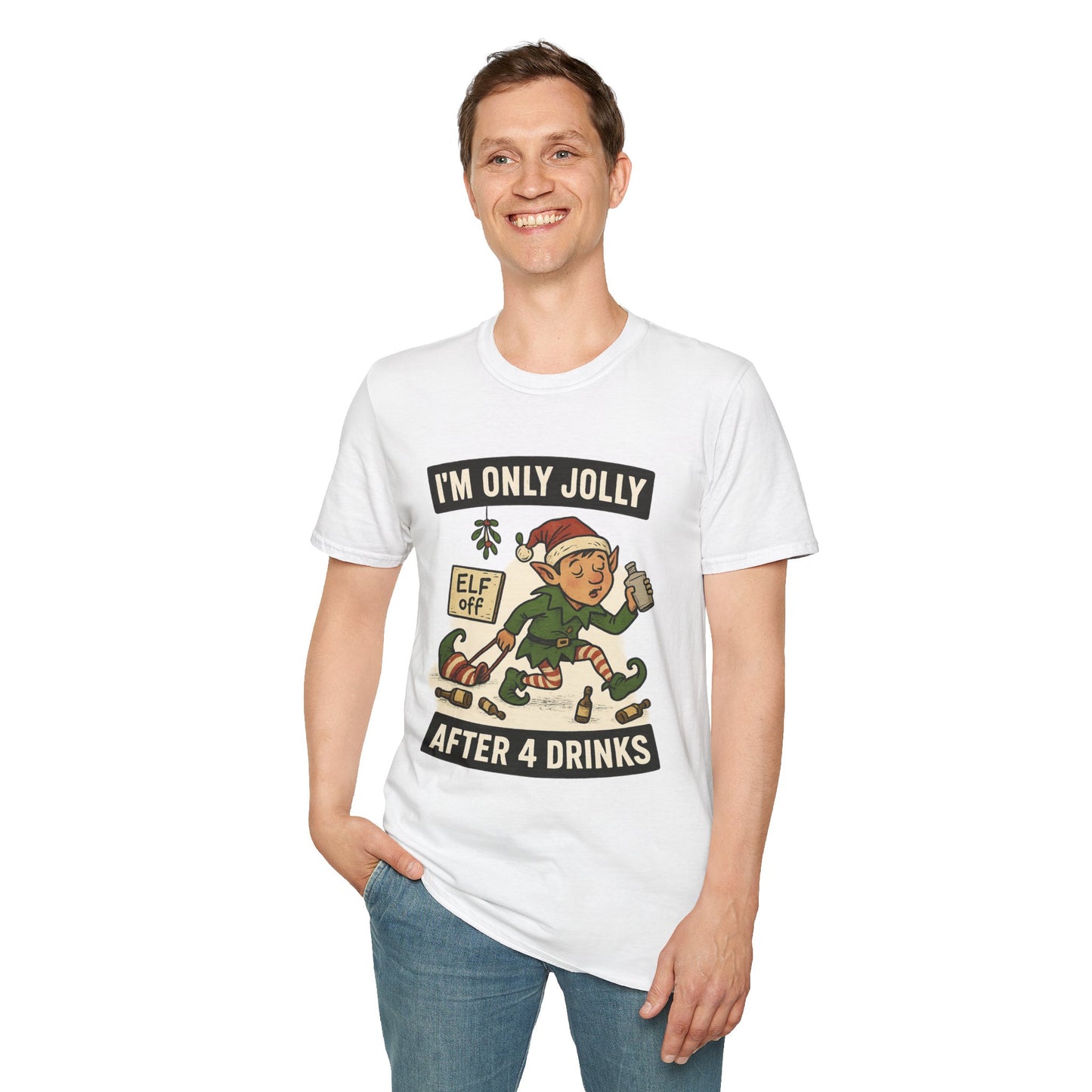 Funny Drunk Elf Christmas Shirt | "I'm Only Jolly After 4 Drinks" Holiday Humor Tee | Naughty Elf Party T-Shirt, Boozy Xmas Graphic Tee