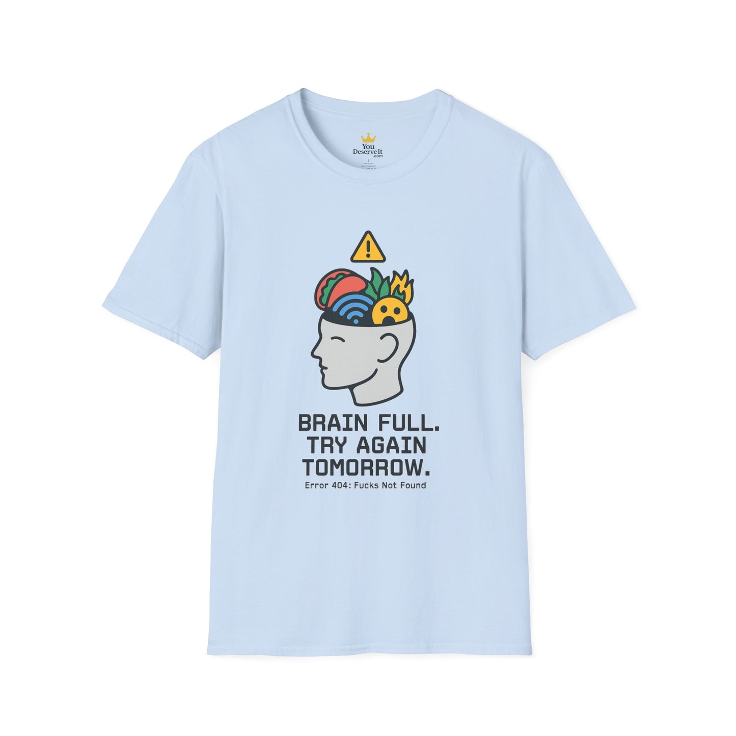 Brain Full Error T-Shirt – Funny Tech Nerd Graphic Tee for Overworked Minds