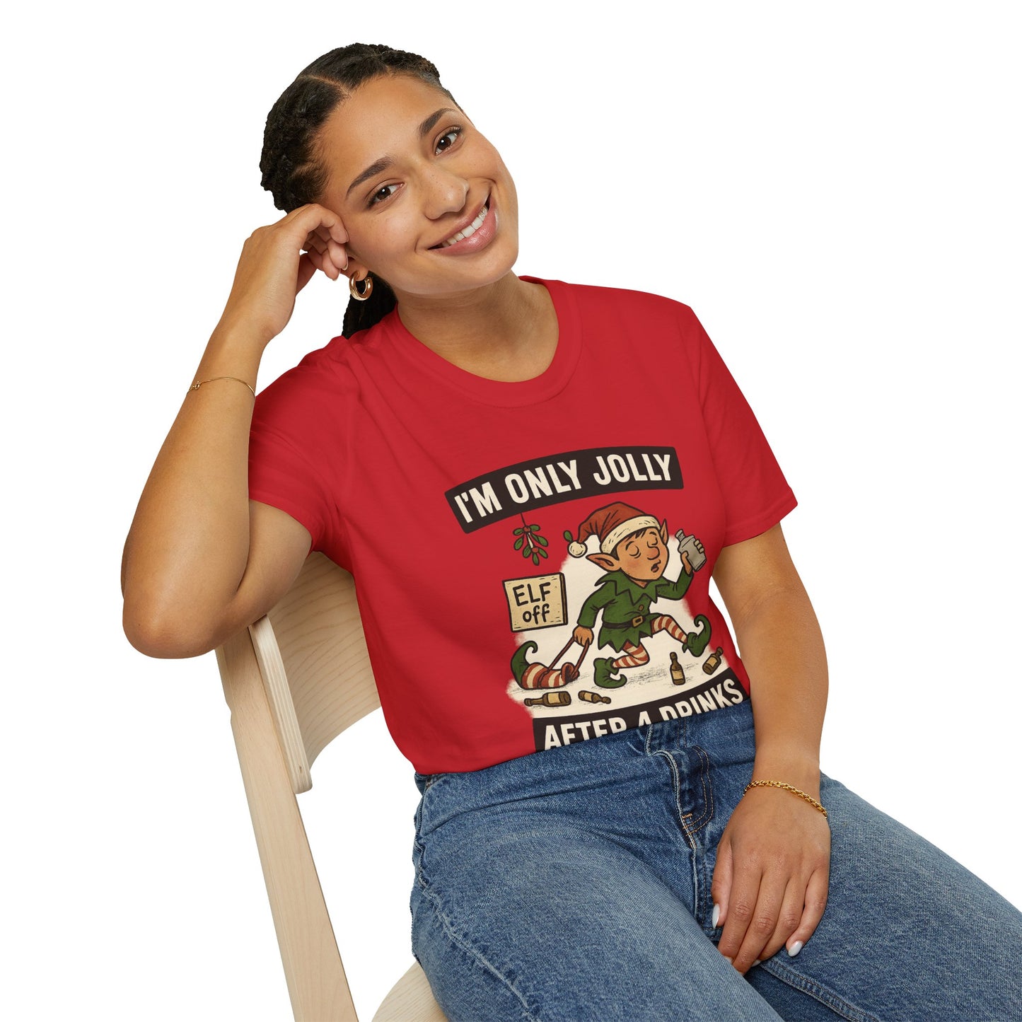 Funny Drunk Elf Christmas Shirt | "I'm Only Jolly After 4 Drinks" Holiday Humor Tee | Naughty Elf Party T-Shirt, Boozy Xmas Graphic Tee