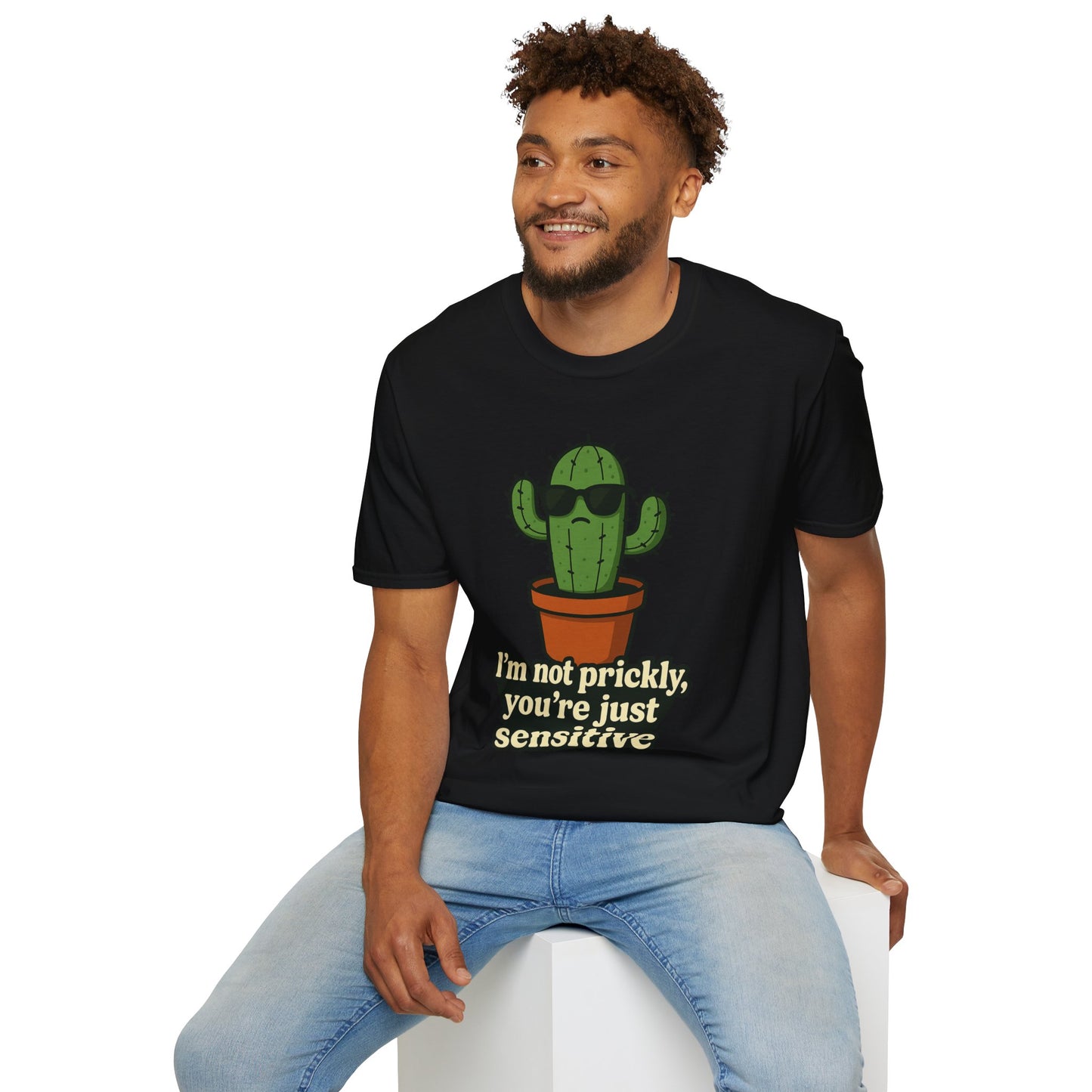 Not Prickly Cactus Tee | Funny Plant Lover Sarcastic T-Shirt