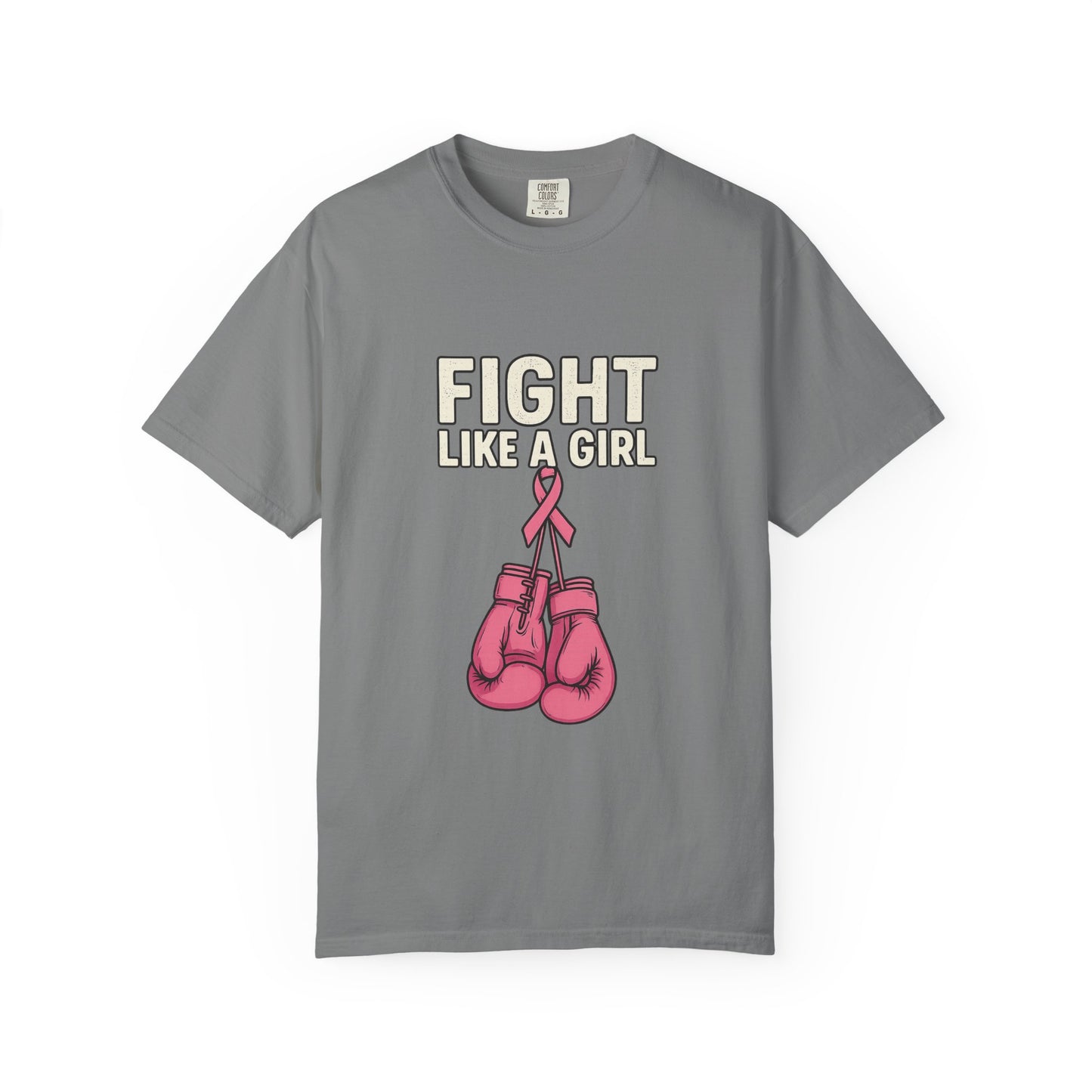 Garment-Dyed T-shirt - Fight Like a Girl Pink Ribbon Boxing Gloves