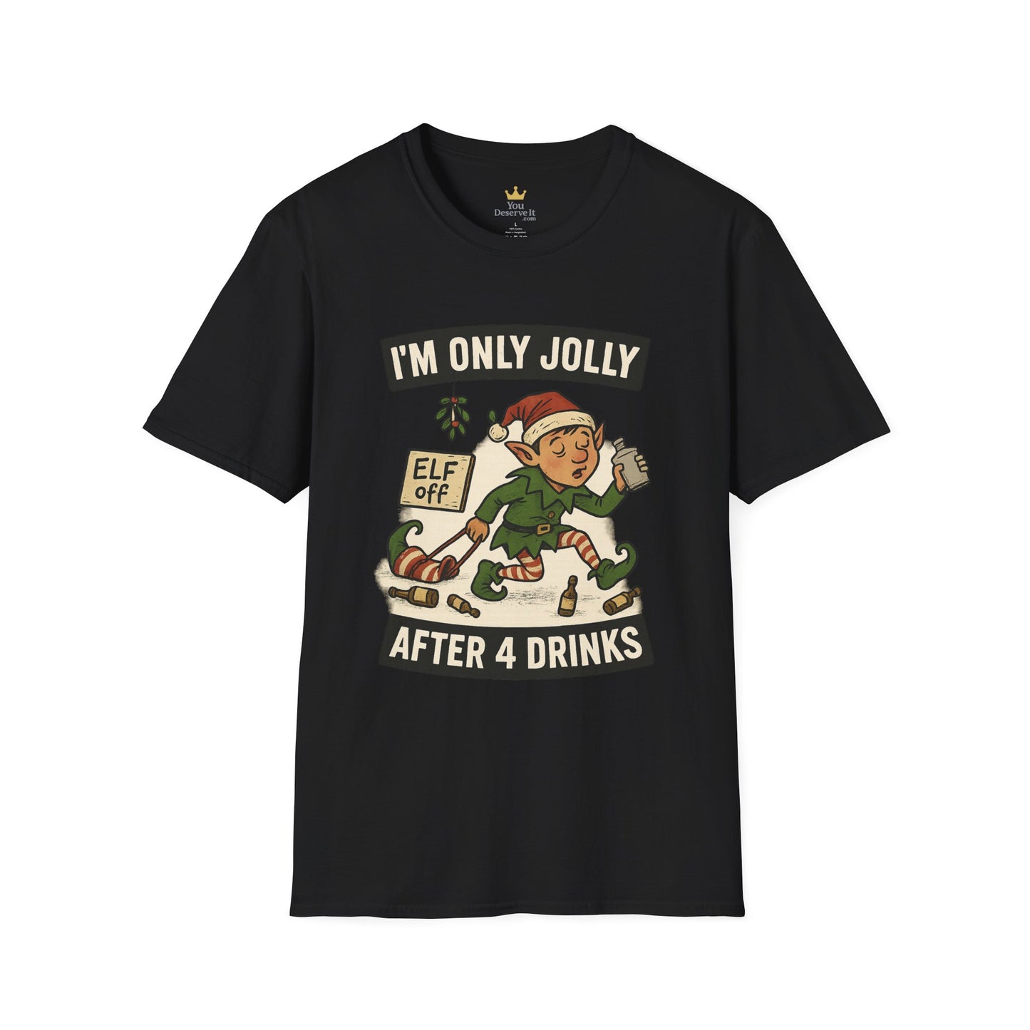 Funny Drunk Elf Christmas Shirt | "I'm Only Jolly After 4 Drinks" Holiday Humor Tee | Naughty Elf Party T-Shirt, Boozy Xmas Graphic Tee