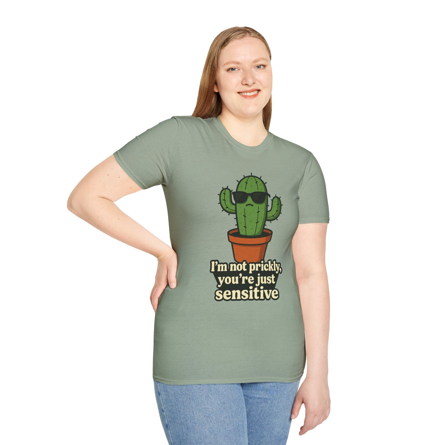 Not Prickly Cactus Tee | Funny Plant Lover Sarcastic T-Shirt