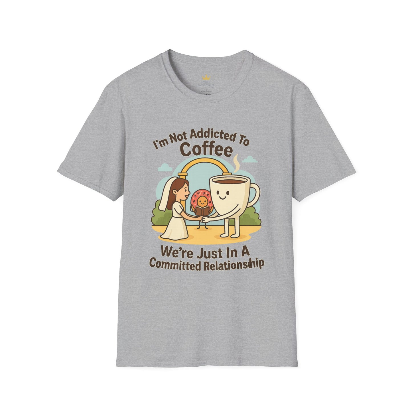 Funny Coffee T-Shirt, Gift for Coffee Lovers, Unisex Softstyle Tee, Cute Relationship Humor Shirt, Perfect for Birthdays and Coffee