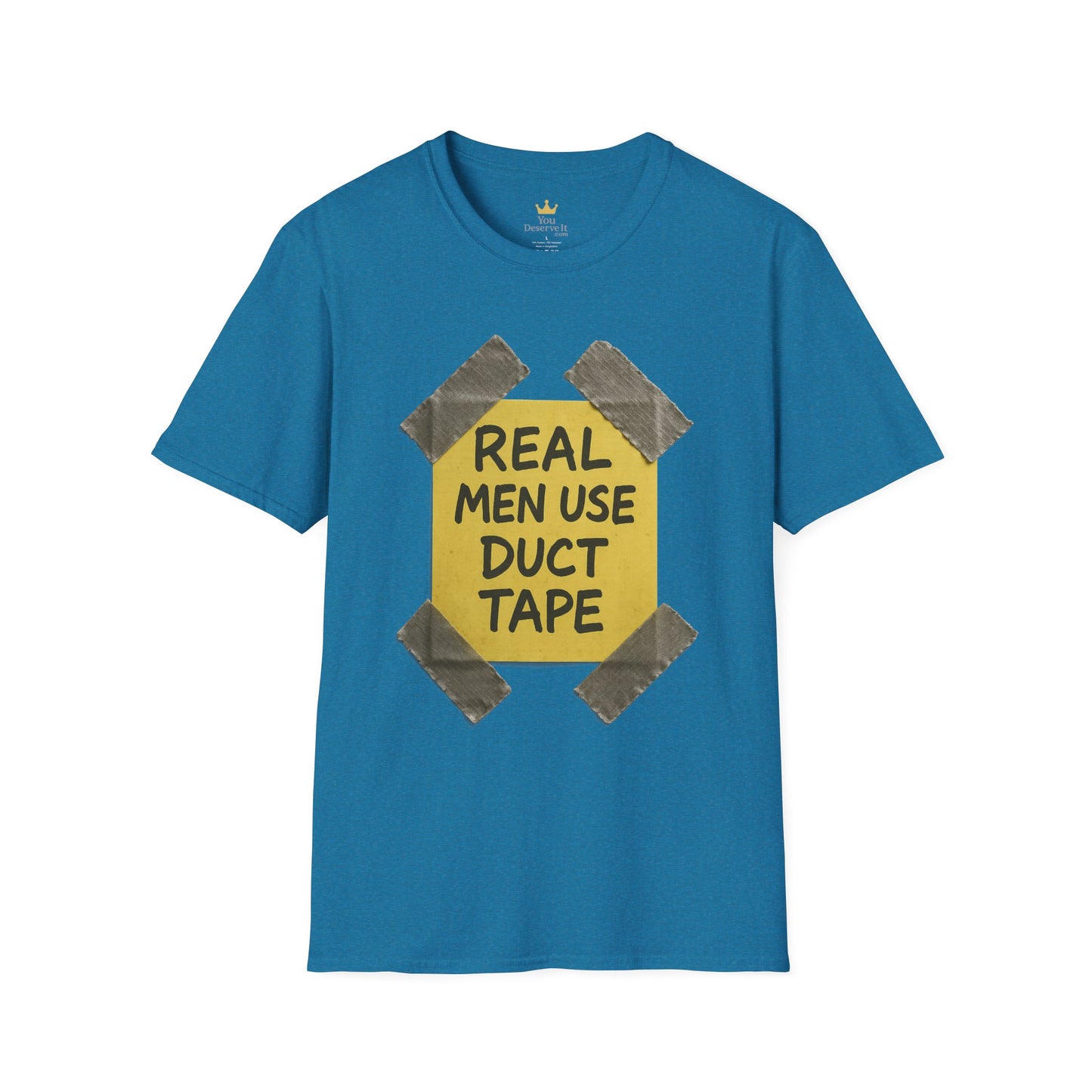 Real Men Use Duct Tape™ Funny Sticky Note T-Shirt – Bold DIY Humor Tee, Casual Wear, Handy Man Shirt, Great for Father's Day