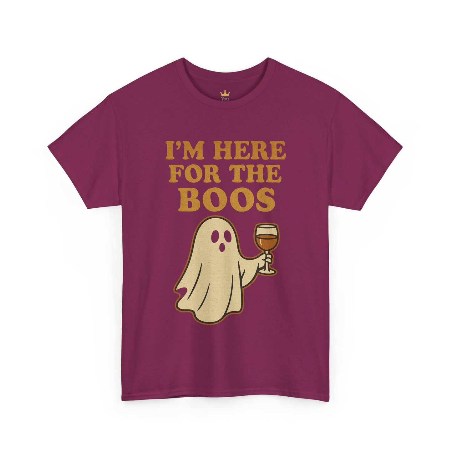 I'm Here for the Boos | Funny Halloween Wine Shirt