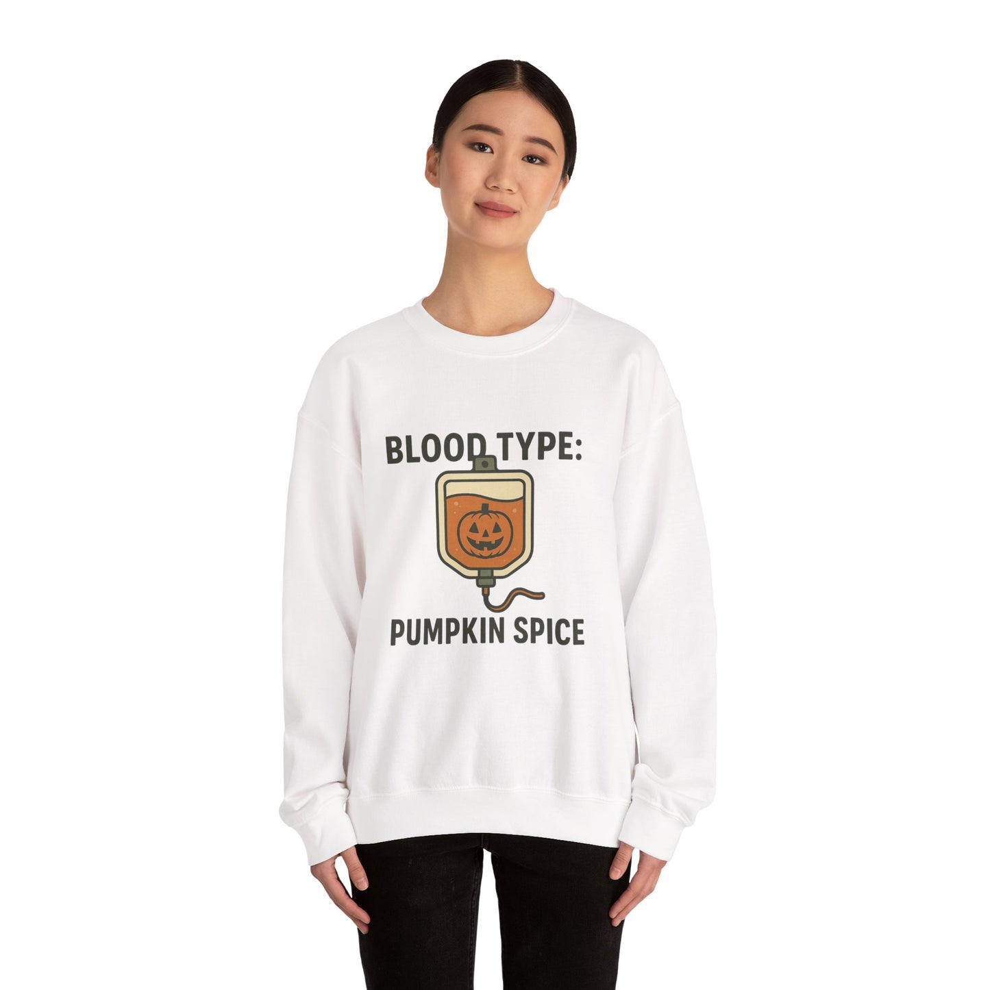 Blood Type: Pumpkin Spice | Funny Fall Crewneck Sweatshirt