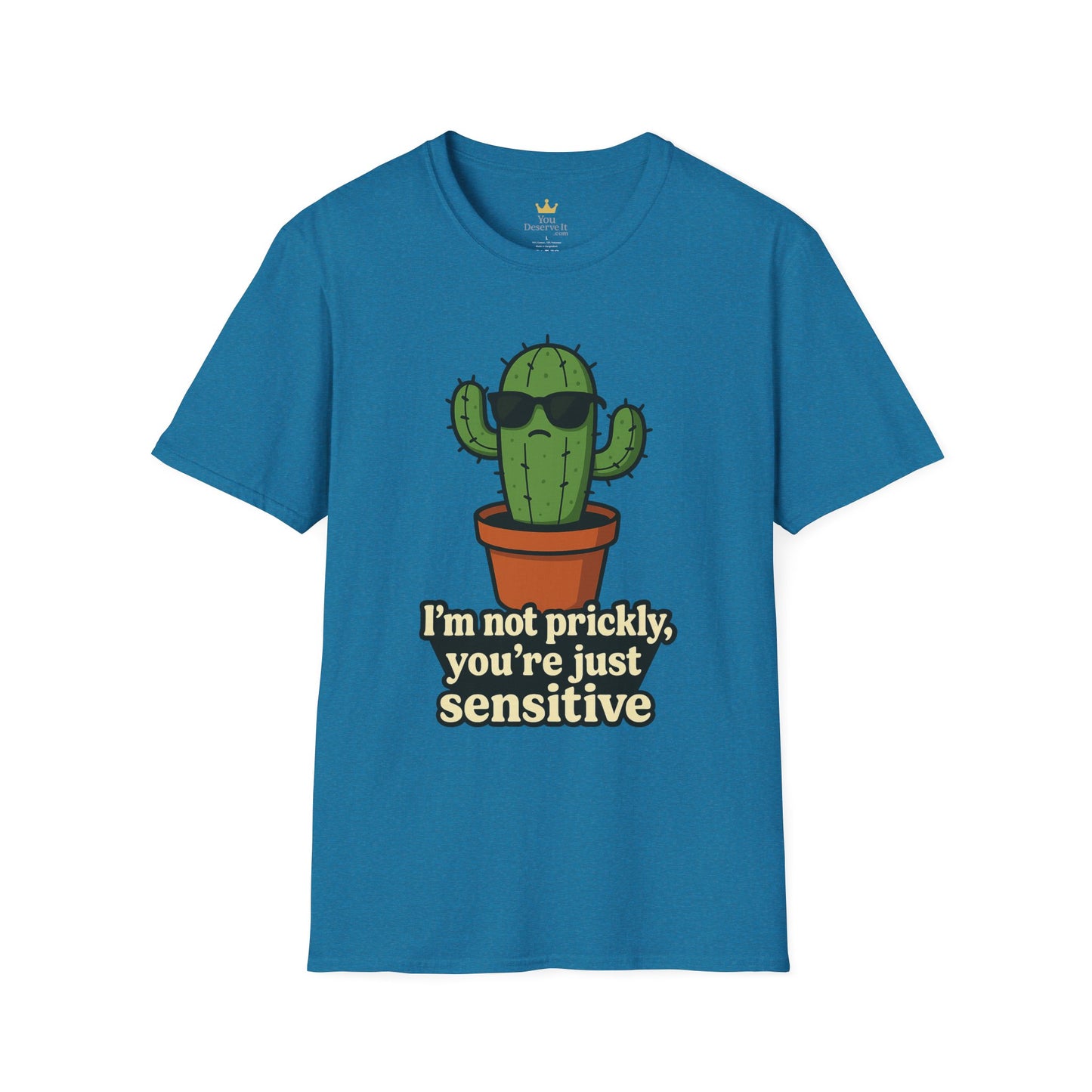 Not Prickly Cactus Tee | Funny Plant Lover Sarcastic T-Shirt