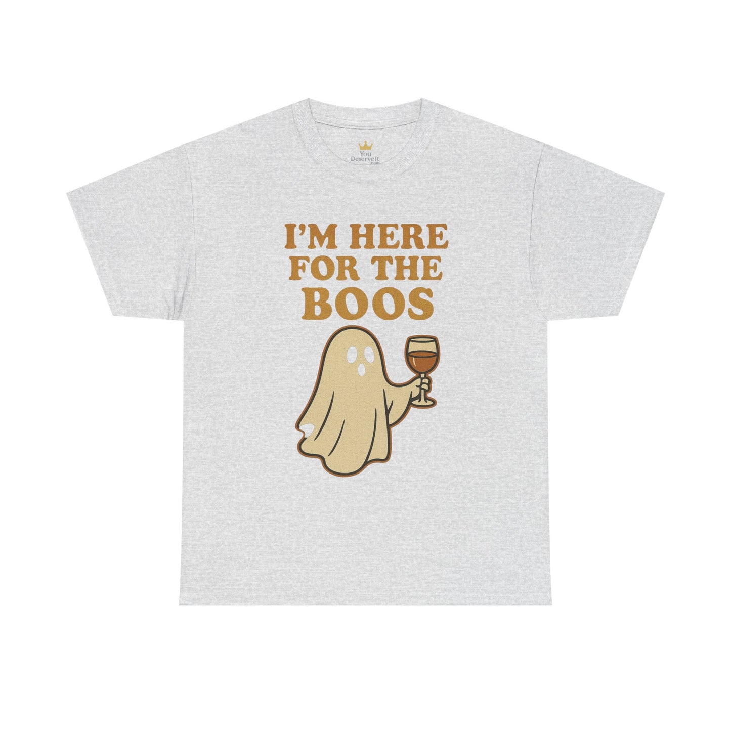 I'm Here for the Boos | Funny Halloween Wine Shirt
